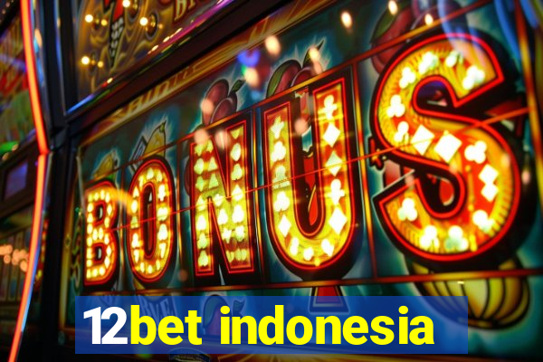 12bet indonesia