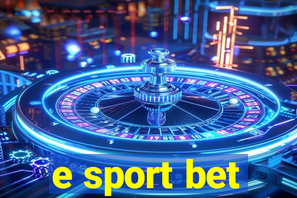 e sport bet