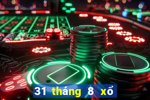 31 tháng 8 xổ số tây ninh