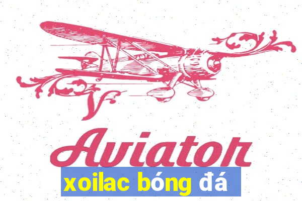 xoilac bóng đá