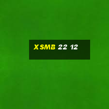 xsmb 22 12