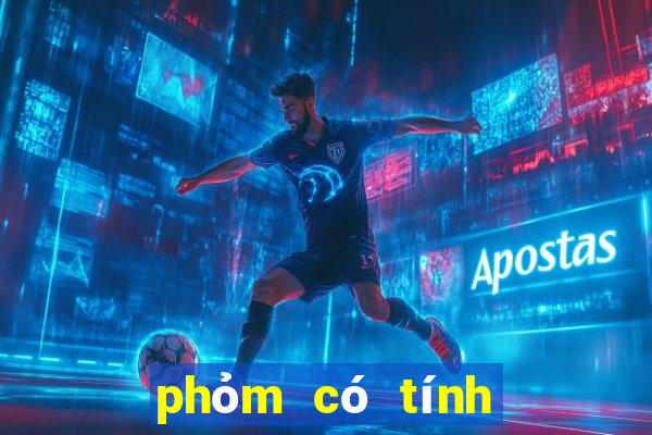 phỏm có tính qka ko