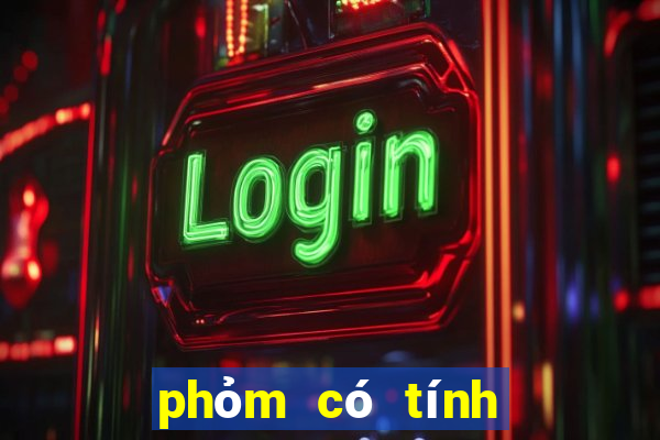 phỏm có tính qka ko