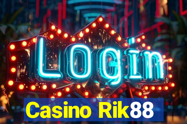 Casino Rik88