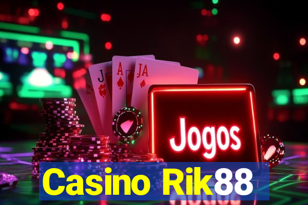 Casino Rik88