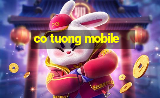 co tuong mobile