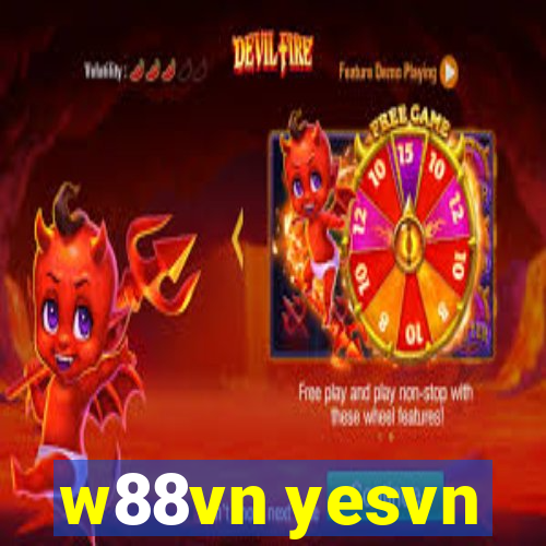 w88vn yesvn