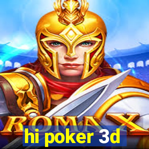 hi poker 3d