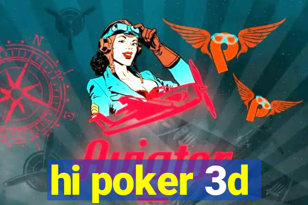 hi poker 3d