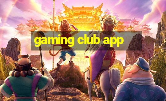 gaming club app