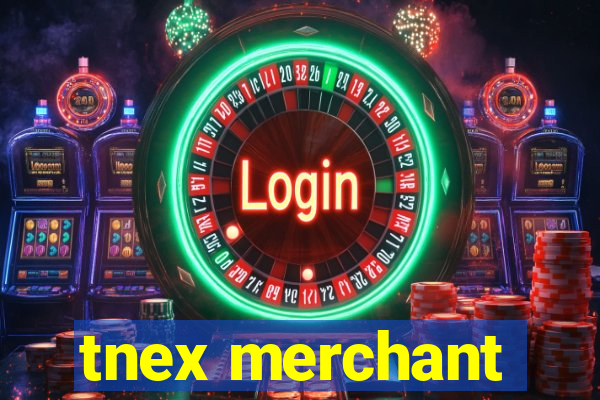 tnex merchant