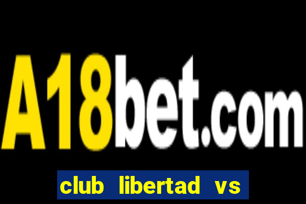 club libertad vs santos sp