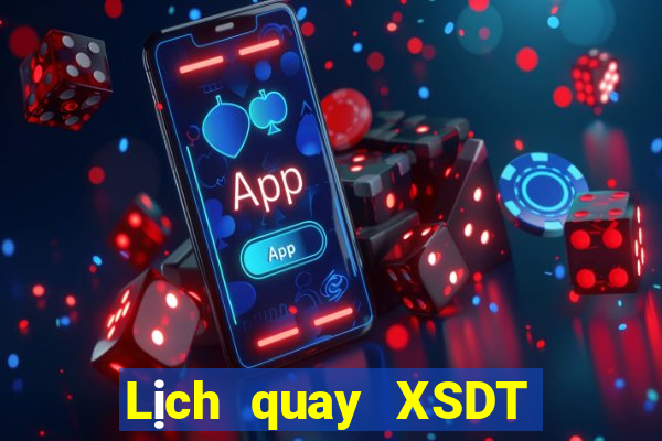 Lịch quay XSDT Thứ 4