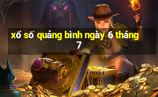 xổ số quảng bình ngày 6 tháng 7