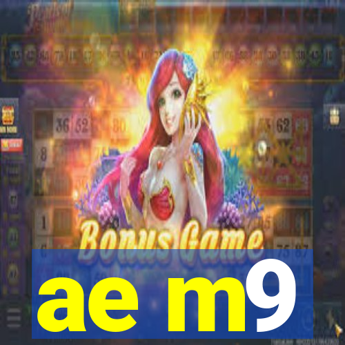 ae m9