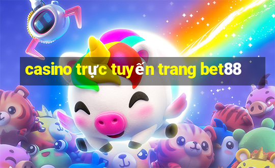 casino trực tuyến trang bet88