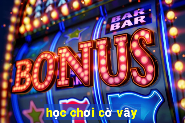 học chơi cờ vây