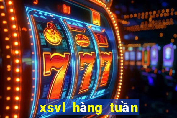 xsvl hàng tuần thứ sáu