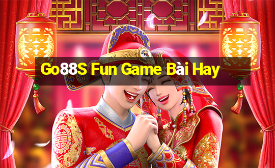 Go88S Fun Game Bài Hay