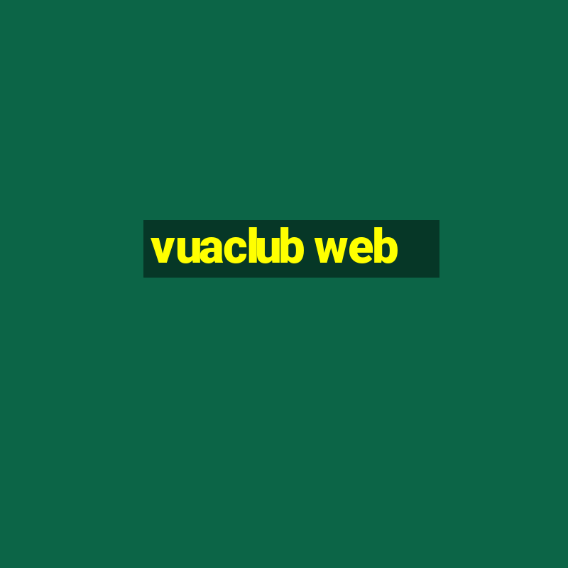 vuaclub web