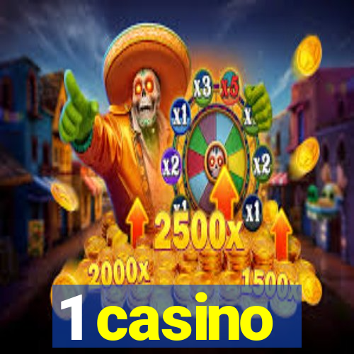 1 casino