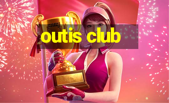 outis club