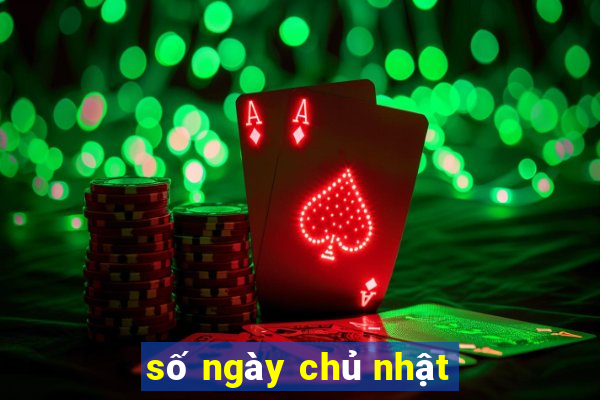 số ngày chủ nhật