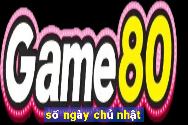 số ngày chủ nhật