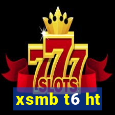 xsmb t6 ht