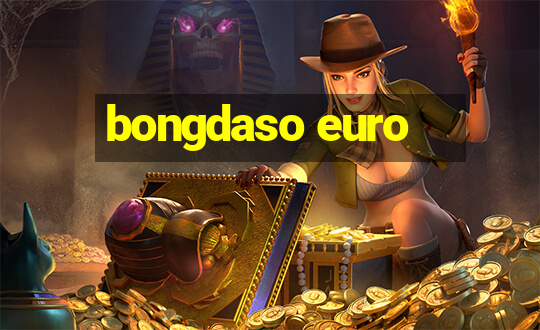 bongdaso euro