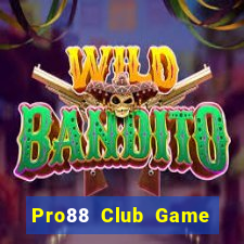 Pro88 Club Game Bài Slot