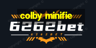 colby minifie