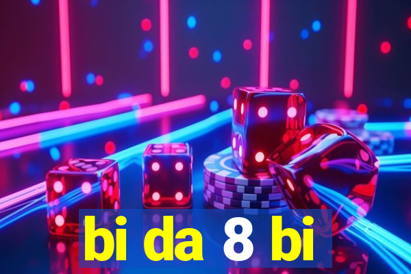 bi da 8 bi