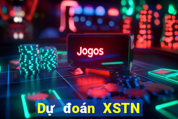 Dự đoán XSTN Thứ 3