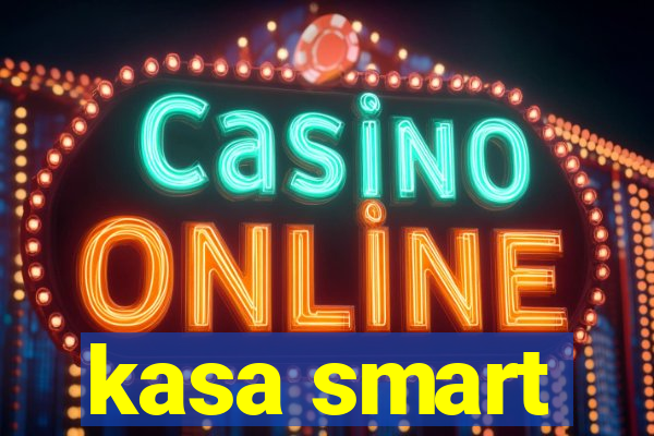 kasa smart