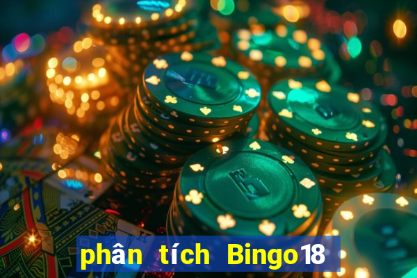 phân tích Bingo18 ngày 18