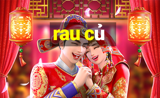 rau củ