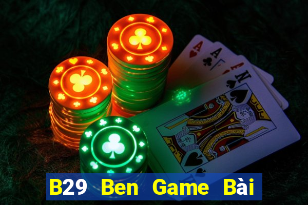 B29 Ben Game Bài 69 Doi Thuong