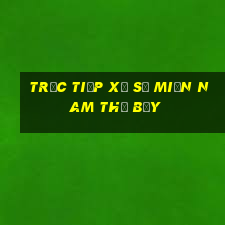 trực tiếp xổ số miền nam thứ bảy