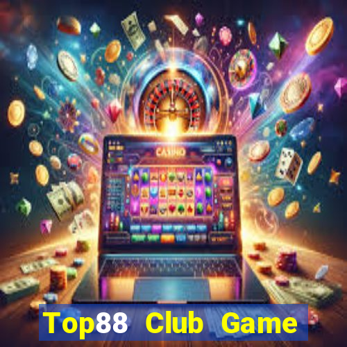 Top88 Club Game Bài 52Play