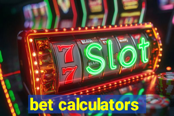 bet calculators