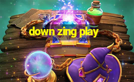 down zing play