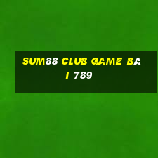 Sum88 Club Game Bài 789