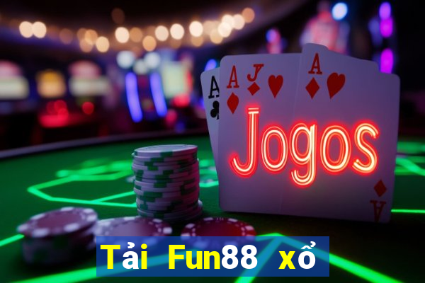 Tải Fun88 xổ số 2019