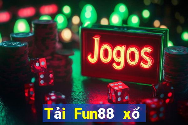 Tải Fun88 xổ số 2019