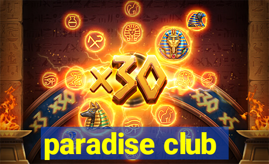 paradise club