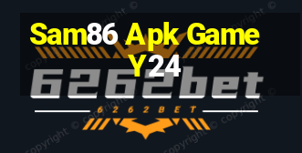 Sam86 Apk Game Y24