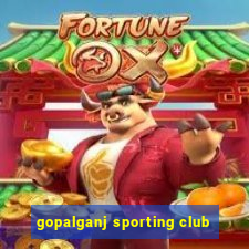 gopalganj sporting club