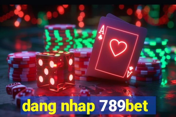 dang nhap 789bet