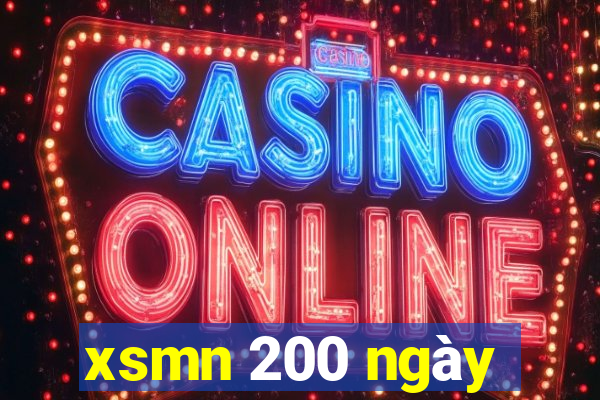 xsmn 200 ngày